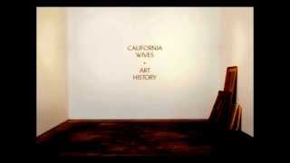 Watch California Wives The New Process video
