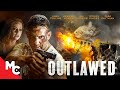 Outlawed | Full Action Movie | Adam Collins