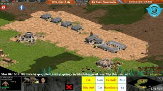 AoE 22 Random Đức Anh, TiTi vs Namsociu, Tú Xuất Ngày 16-04-2018
