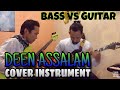 Download DEEN ASSALAM - COVER INSTRUMEN DEEN ASSALAM - COVER INSTRUMEN