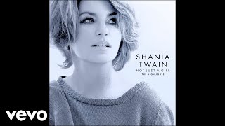 Watch Shania Twain Not Just A Girl video