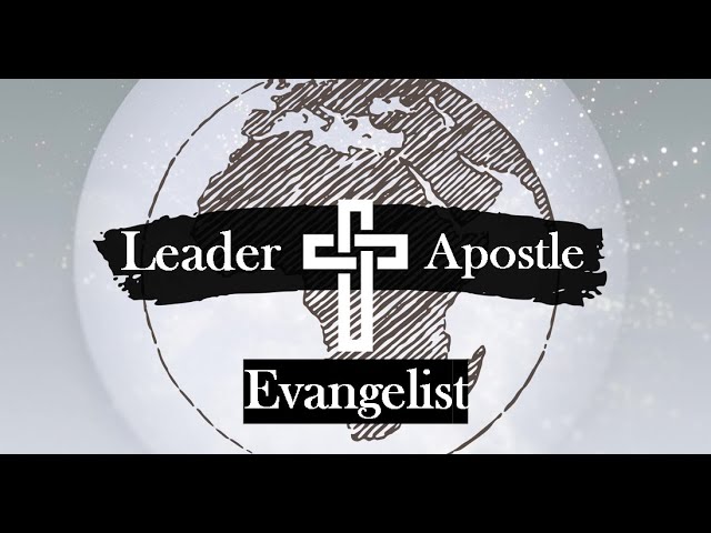 Spiritual Gifts: Evangelist, Apostleship & Leadership // May 24th 2020 LCF Online Service