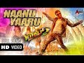 Rocket | "Naanu Yaaru" HD Video Song | Sathish Ninasam, Aishani Shetty | Kannada Song