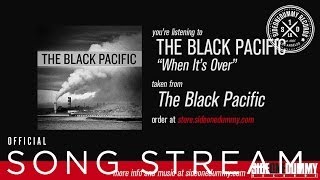 Watch Black Pacific When Its Over video