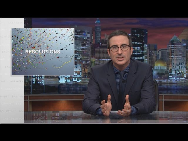 John Oliver On New Year’s Resolutions - Video