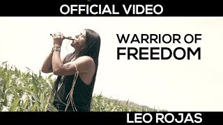 Leo Rojas - Warrior Of Freedom