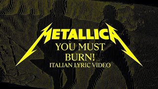 Metallica: You Must Burn! (Official Italian Lyric Video)