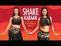 Shake Karaan | Munna Michael | Bollywood Dance | LiveToDance with Sonali