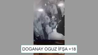 DOGANAY OGUZ İFŞA +18 !  DELİYİZ46