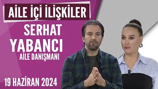 Aile Içi İlişkilerde Çok Önemli Tavsiyeler... Hayatta Her Şey Var 19 Haziran 2024