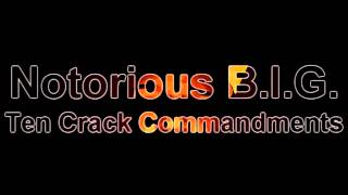 Watch Notorious Big Ten Crack Commandments video