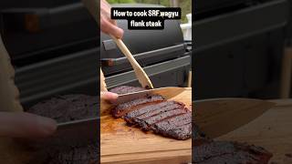 How To Smoke Wagyu Flank Steak