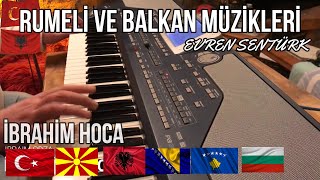 İbrahim Hoca Oyunu - Ibraim Odza Horo - Evren Şentürk - Rumeli Şarkıları Ve Arnavutça Şarkılar