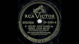 1946 If Youre Ever Down In Texas, Look Me Up - Phil Harris And His Orchestra