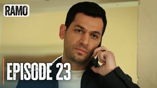 Ramo Episode 23 English Subles Turkish Drama Series
