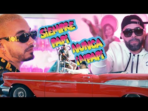 Luigi 21 Plus & J Balvin - Siempre Papi, Nunca Inpapi (Video Oficial)
