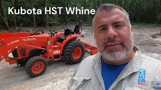 Kubota Hst Whine - L2501 Hydrostatic Drive Noise