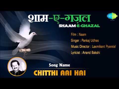 Chitthi Aai Hai | Shaam-E-Ghazal | Naam | Pankaj Udhas