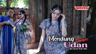 Download lagu Mendung Tanpo Udan - Yeni Inka feat Fendik Adella - OM ADELLA