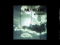 HALF MY TIME "Careless"