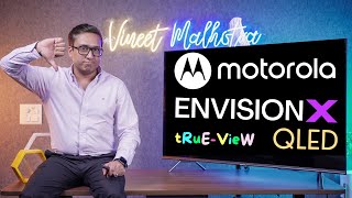 Motorola Envision X QLED TV 🇮🇳 UNCOMFORTABLE TRUTH ⚡ Motorola QLED TV 2023