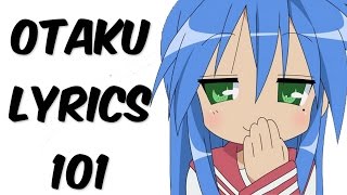 Otaku Lyrics 101 (Censored)