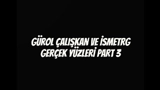 Gürol Çalişkan Ve İsmetrg Gerçek Yüzleri̇ - Minecraft