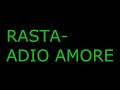 Adio More Tekst/Lyrics (rasta)