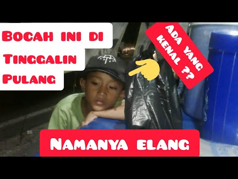 Bocah ini di tinggalin malem-malem #Bocahilang #Bocahditinggalin