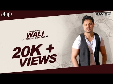 Omer Inayat - Waali (DJ Ravish & DJ Chico Club Mix).mp4