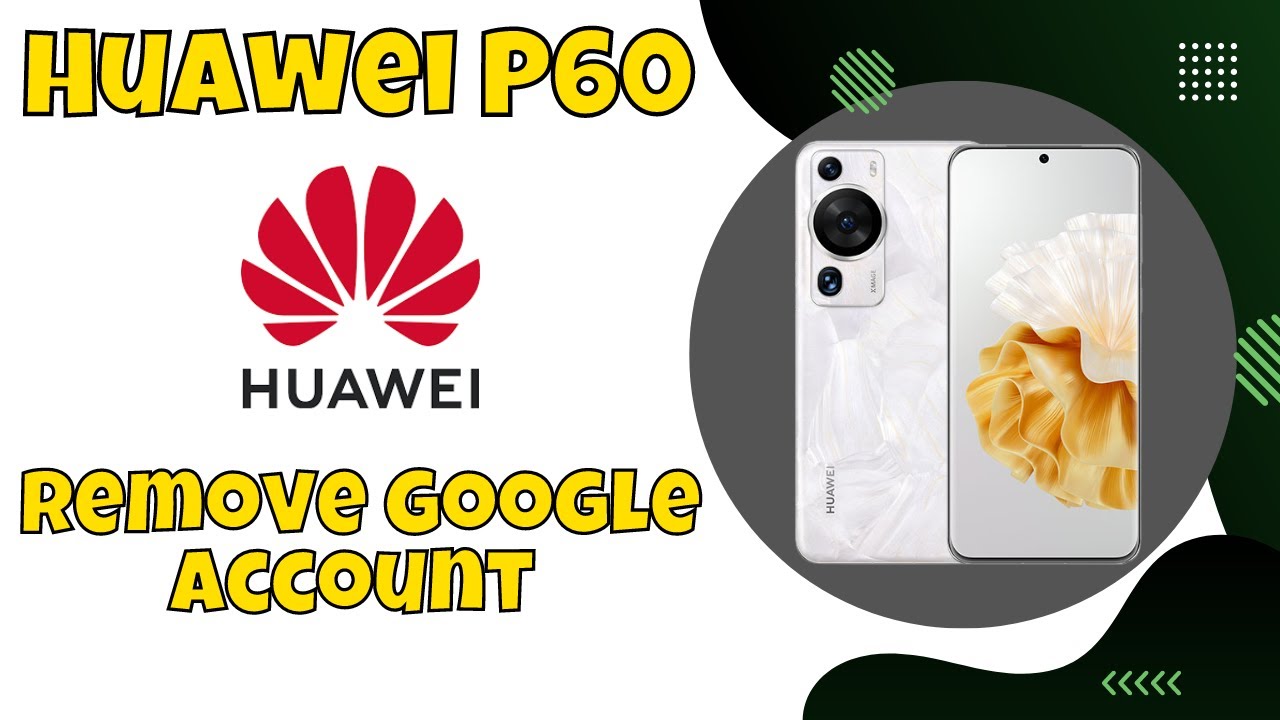 How to Remove Google Account Huawei P60 How to Remove Google Account Huawei P60