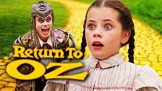 Why Return To Oz Is A Creepy Cult Clic