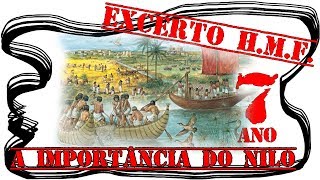 8 - A Importância do Rio Nilo (excerto) (História, 7º Ano)