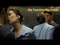 My Teacher - My Crush Full Movie in Hindi Dubbed Explained || Teacher Seduced