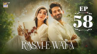 Rasm E Wafa Episode 58 Hina Chaudhary Arslan Khan Eng Sub 28 Sep 2025 Ary Digital