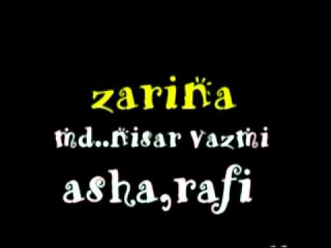 asha. rafi -film - zarina - md. nisar bazmi-- dekho who chand...