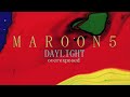 Maroon 5 - daylight HD (lyrics)