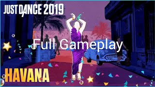 Just Dance 2019 Havana Full Gameplay Camila Cabello Read Description