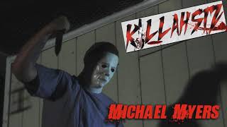 Killahsiz - Michael Myers