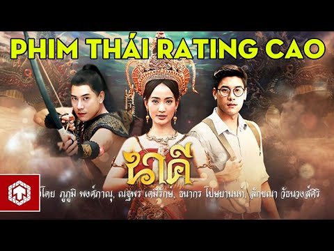 Top 5 Bộ Phim Thái Lan Hay Có Lượng Rating Cao Nhất | Ten Asia