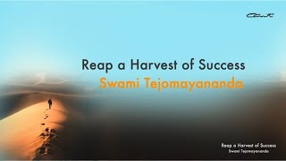 Reap a Harvest of Success