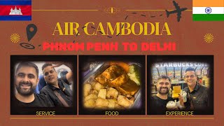 Travel From Phnom Penh To Delhi On Cambodias National Airline Cambodia Angkor Air