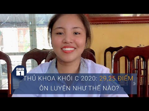 Thủ khoa khối C toàn quốc 2020 chia sẻ bí quyết "không ngán" Văn Sử Địa | VTC1