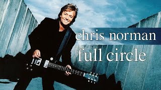 Chris Norman - Full Circle (Full Album) 1999