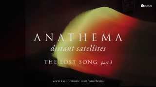 Watch Anathema The Lost Song Part 3 video