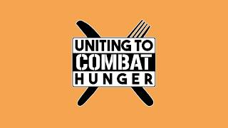 Uniting to Combat Hunger - Join the Fight