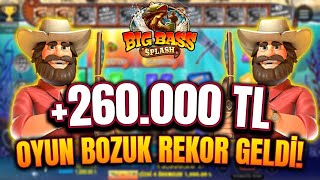 Big Bass Splash 🐠 | Küçük Kasa Dünya Rekoru! | 350Tl Farma +260.000Tl Slot Rekoru! Splash Maxwin