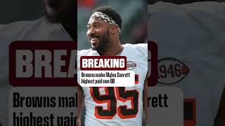 Browns Make Myles Garrett Highest Paid Non Qb In Nfl History