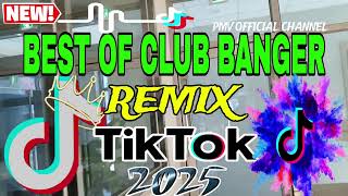 Best Of Club Banger Remix Tiktok 2025 Pmv Official Channel