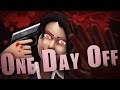 One Day Off (SFM) One Day Off (SFM)